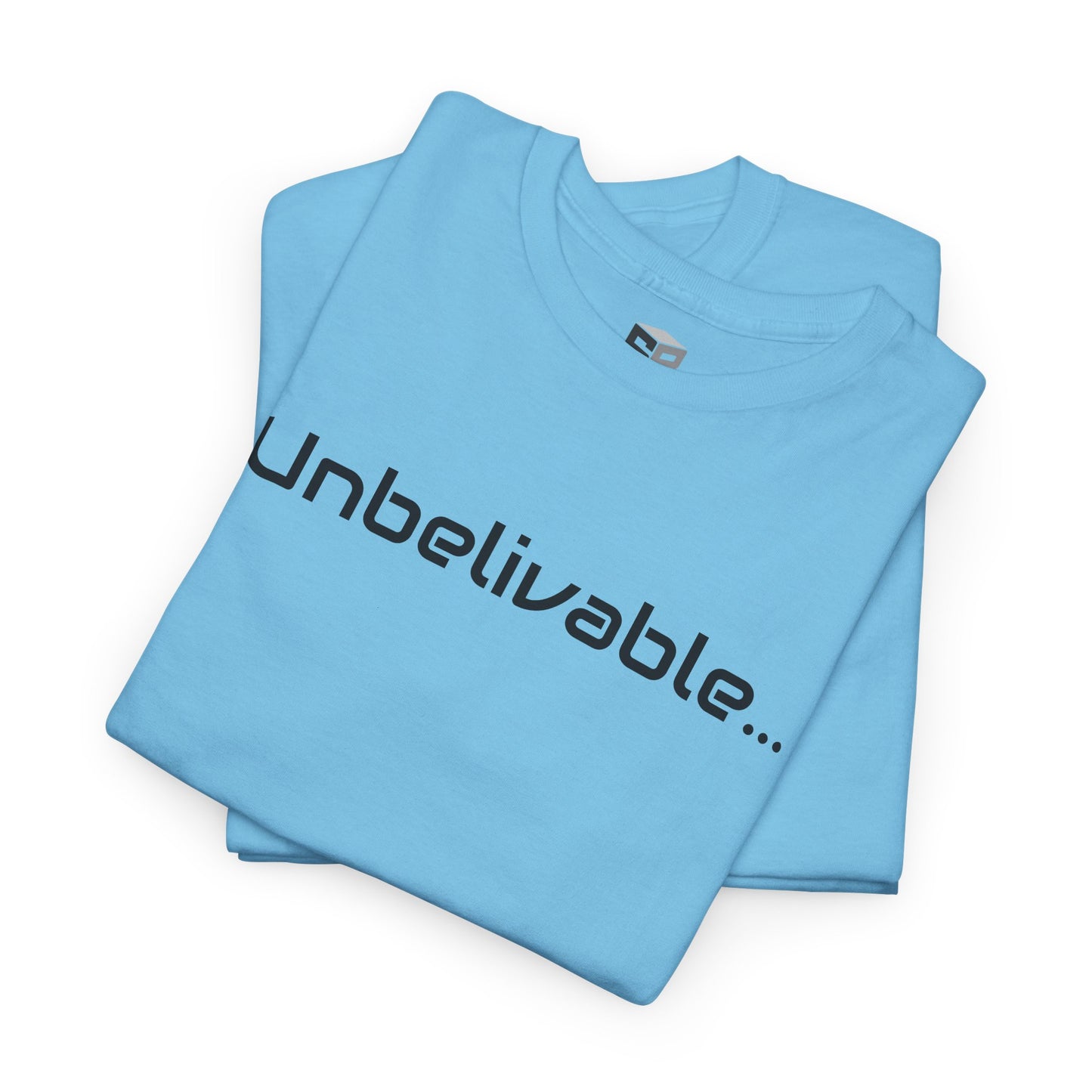 Unbelivable Tee Shirt, Sky Color