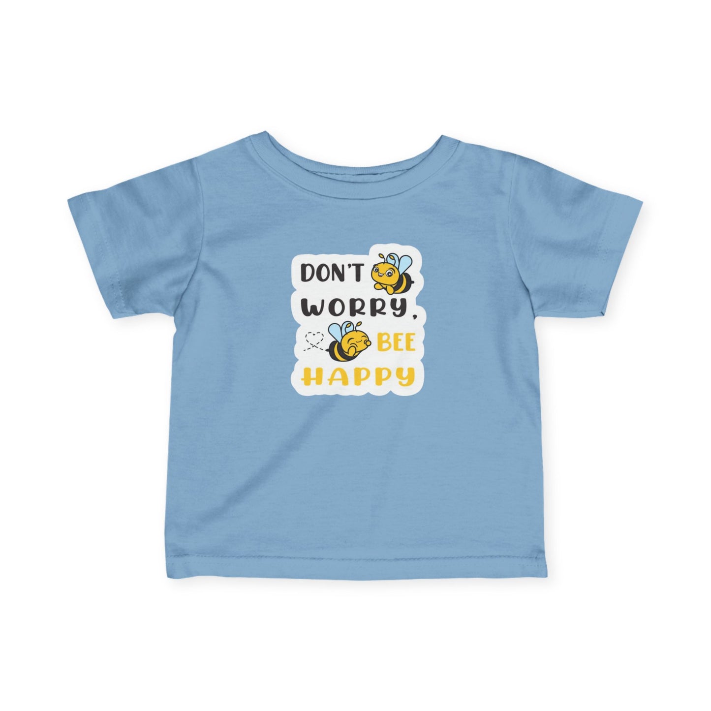 Baby Tee - Don't Worry, Bee Happy - Infant Fine Jersey Shirt