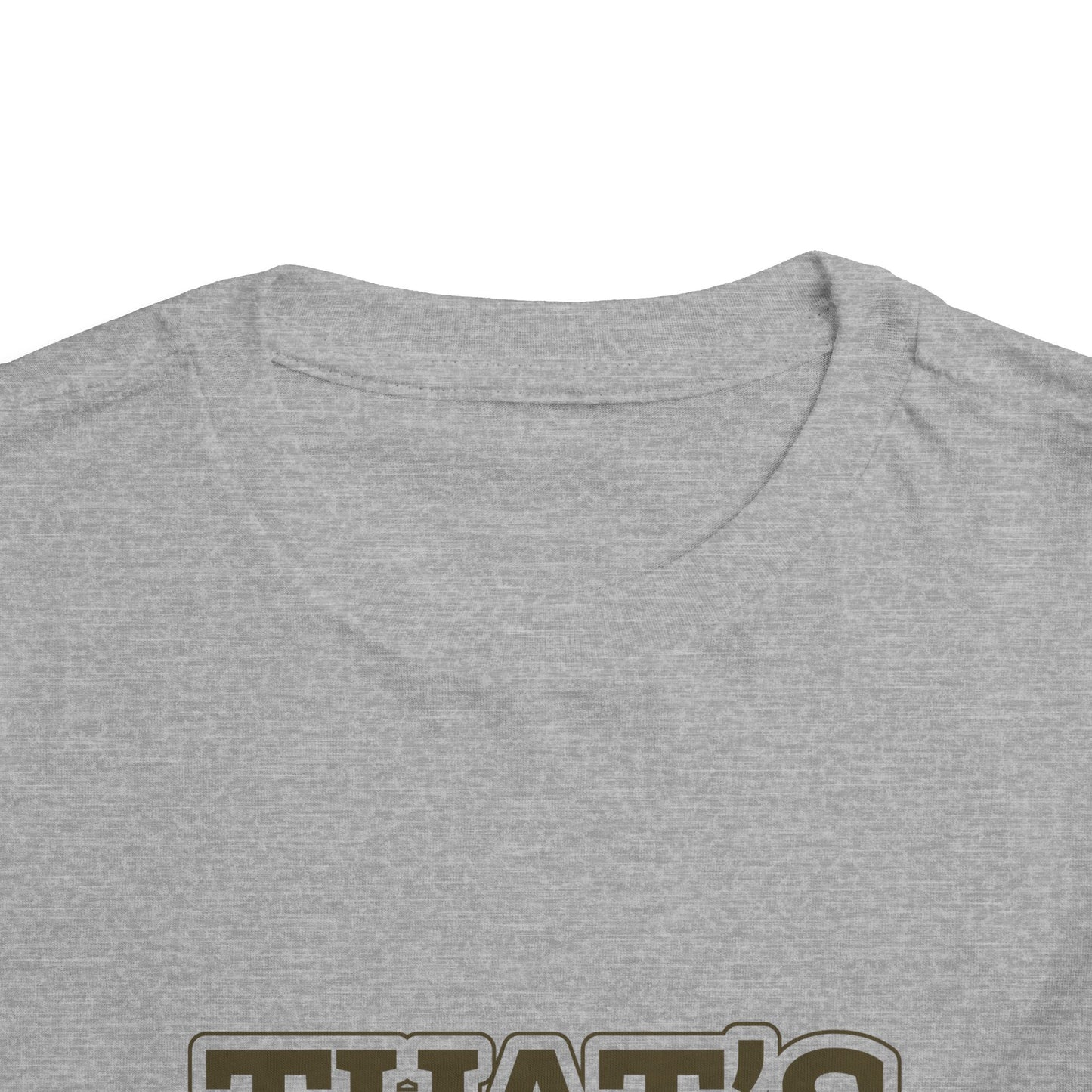 That's my pops - Toddler Tee