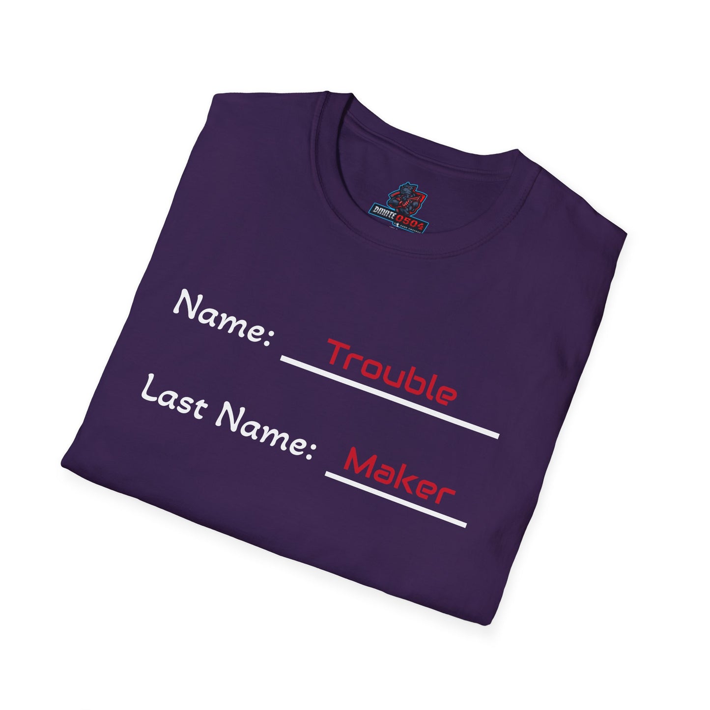Trouble Maker T-Shirt